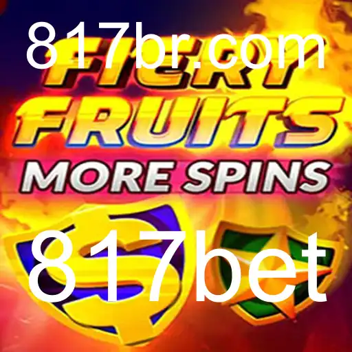 Explorando FieryFruitsMoreSpins: O Novo Jogo Popular na 817bet